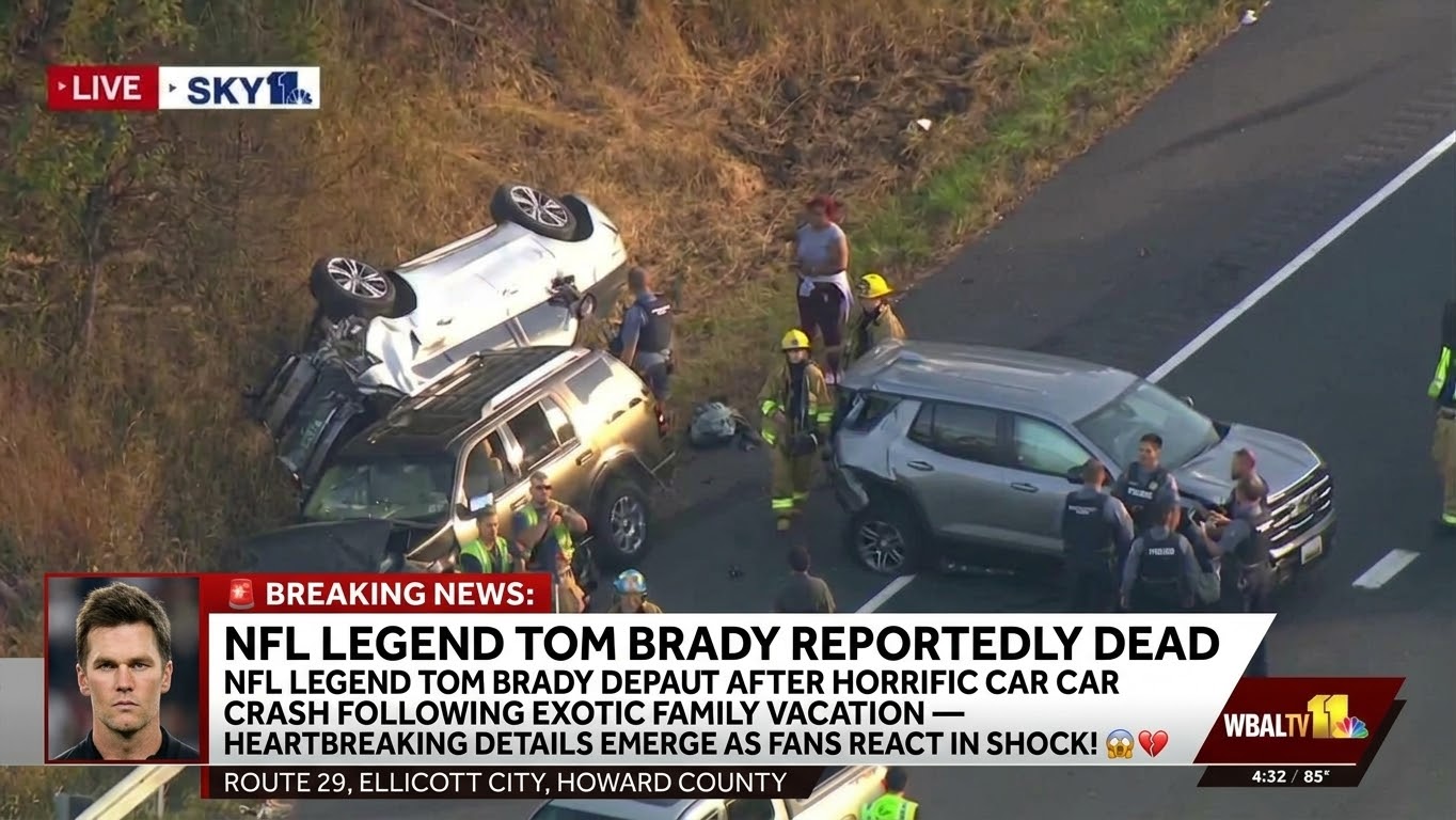 π¨ BREAKING NEWS: NFL LEGEND TOM BRADY REPORTEDLY DEAD AFTER HORRIFIC CAR CRASH FOLLOWING EXOTIC FAMILY VACATION β HEARTBREAKING DETAILS EMERGE AS FANS REACT IN SHOCK! π±π